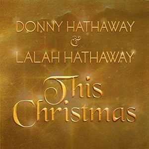 Donny Hathaway – This Christmas