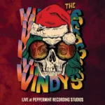 The Vindy's - Santa You Got Me