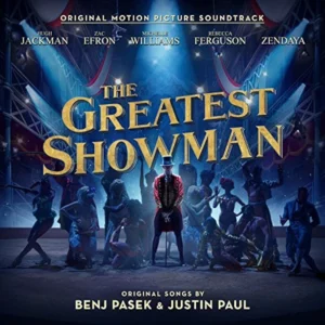 Greatest Showman - Come Alive