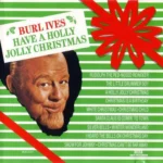 Burl Ives- A Holly Jolly Christmas: Moving Heads
